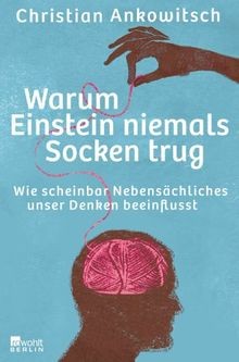 Warum Einstein niemals Socken trug: Wie scheinbar Nebens... | Buch | Zustand gut