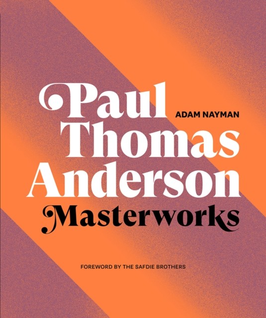 Paul Thomas Anderson by Adam Nayman HARDBACK 9781419744679 - Image 4