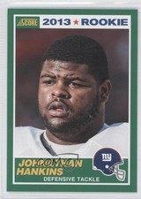2013 Score 2013 Rookie Johnathan Hankins #376 Rookie RC