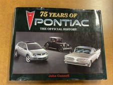 75 Years of Pontiac HC/DJ John Gunnell 2001 Krause Publications