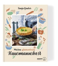Tanja Gruber / Meine glutenfreie Hausmannskost9783708808123