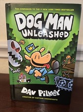 Dog Man Unleashed by Dav Pilkey First Edition Scholastic, January 2017 Hardcover