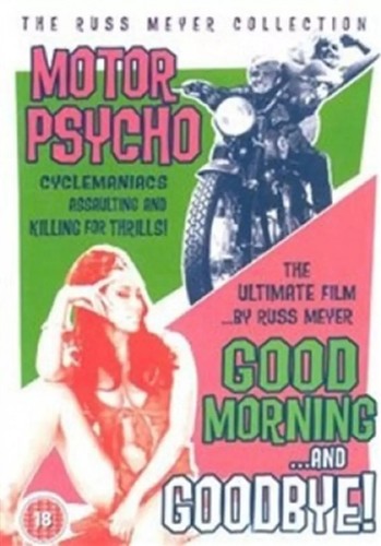 MOTORPSYCHO / GOODMORNING AND GOODBYE DVD RUSS MEYER COLLECTION NEW/SEALED R2 UK - Picture 1 of 1