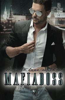 How to live with a Mafiaboss (Mafiaboss - Reihe) vo... | Buch | Zustand sehr gut
