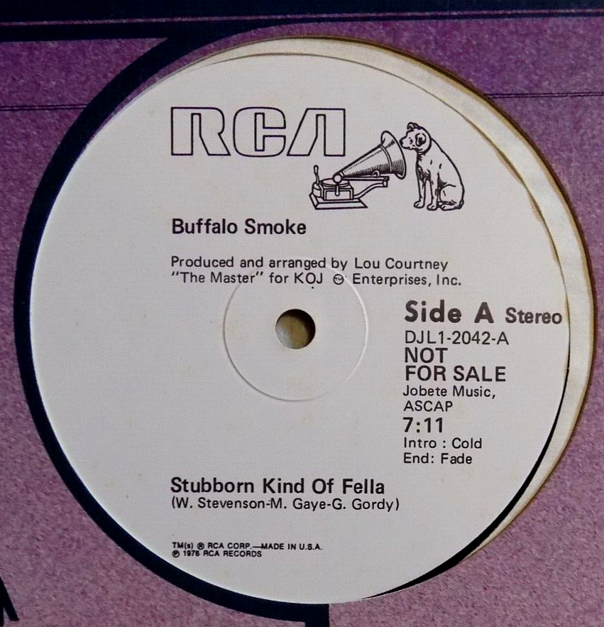 BUFFALO SMOKE Promo 12" Stubborn Kind Of Fella RCA DJL12042 EX