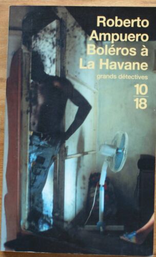 011968 - Boléros à la Havane (Roberto Ampuero) [roman,policier,enquete] - Photo 1/1
