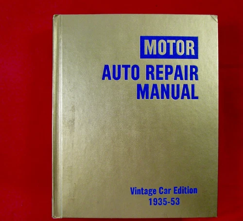 MOTOR AUTO REPAIR MANUAL   Vintage Car Edition 1935 - 1953 Gold