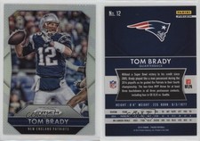 2015 Panini Prizm Silver Prizm Tom Brady #12