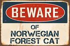 Beware Of Norwegian Forest Cat 8โ€ X 12โ€ Vintage Aluminum Retro Metal Sign Vs