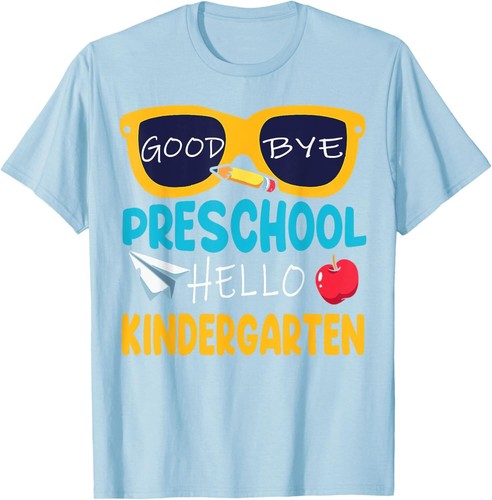 Hello Kindergarten Prek Grad Goodbye Preschool Graduation T-Shirt - Picture 8 of 15