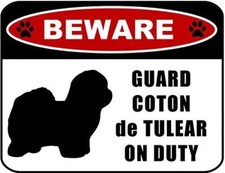 Beware Guard Coton de Tulear silhouette on Duty Laminated Dog Sign