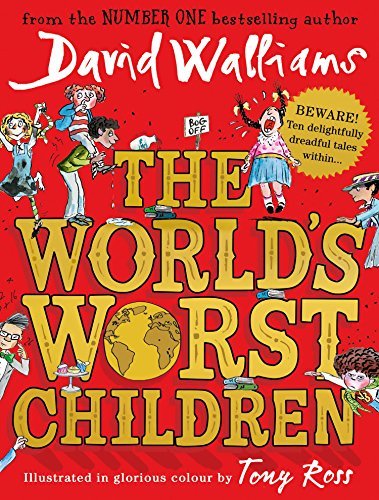 The World's Worst Children-David Walliams, Tony Ross, 9780008197049 - Bild 1 von 1