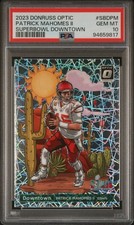 2023 Panini Donruss Optic Super Bowl Downtown #SBDPM Patrick Mahomes Ii PSA 10