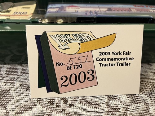 York Fair 2003 Tractor Trailer Building For The Future #551 of 720 1:80 Scale - Picture 4 of 9