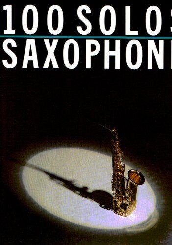 WISE PUBLICATIONS 100 SOLOS - SAX ALTO Sheet music pop, rock Wind, Coleccion, Go - Picture 1 of 1