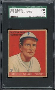 1933 Goudey Baseball #115 Cliff Heathcote SGC 5