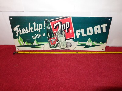 17 x 6 in FRESH WITH A  7 UP  FLOAT ADVERTISING  SIGN TIN METAL TACKER  - Z 464