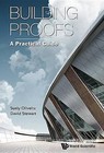 Building Proofs: A Practical Guide by David Stewart, Suely Oliveira (Hardback, 2015)