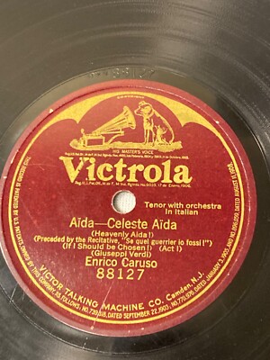 Enrico Caruso 88127 Victrola Aida (Heavenly) Celeste Aida One Sided Record