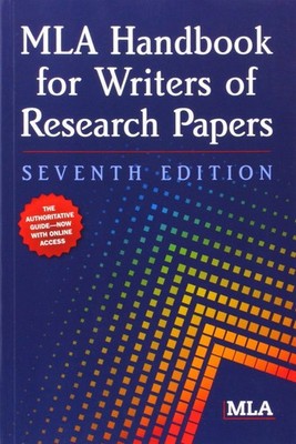 MLA Handbook for Writers of Research Papers, 7th Edition - paperback Gibaldi...