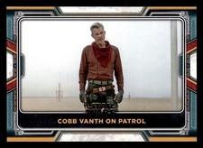 72 Cobb Vanth on Patrol Star Wars Book Of Boba Fett 2022 Topps TCG CCG