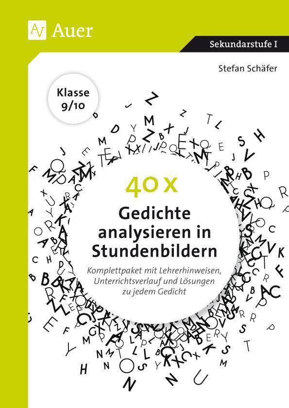 Stefan Schäfer | 40 X Gedichte Analysieren In Stundenbildern 9-10 |
