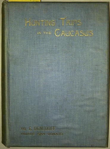 Hunting Trips Russian Caucasus Russia Armenia Elim Demidoff Big Game Hunter Bear - Afbeelding 3 van 14