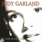 Judy Garland- You Made Me Love You- 0824046019723