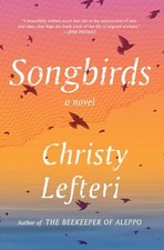 Songbirds, Lefteri, Christy