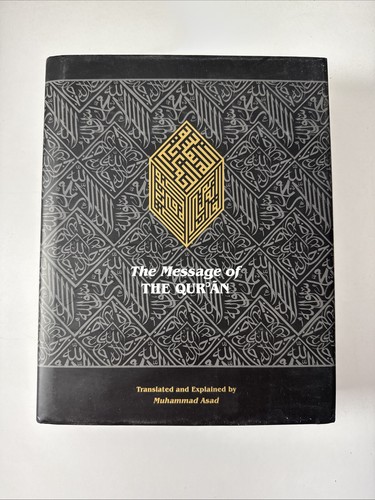 Message of the Quran Complete Edition Muhammad Asad 2008 2012 Hardcover English - Picture 1 of 12