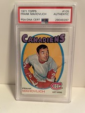 1971-72 Topps Frank Mahovlich Autographed Authenticated Red Wings