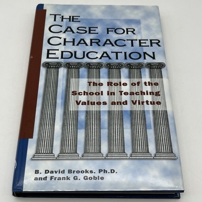 The Care for Character Education: The Role of the School in Teaching Values... *