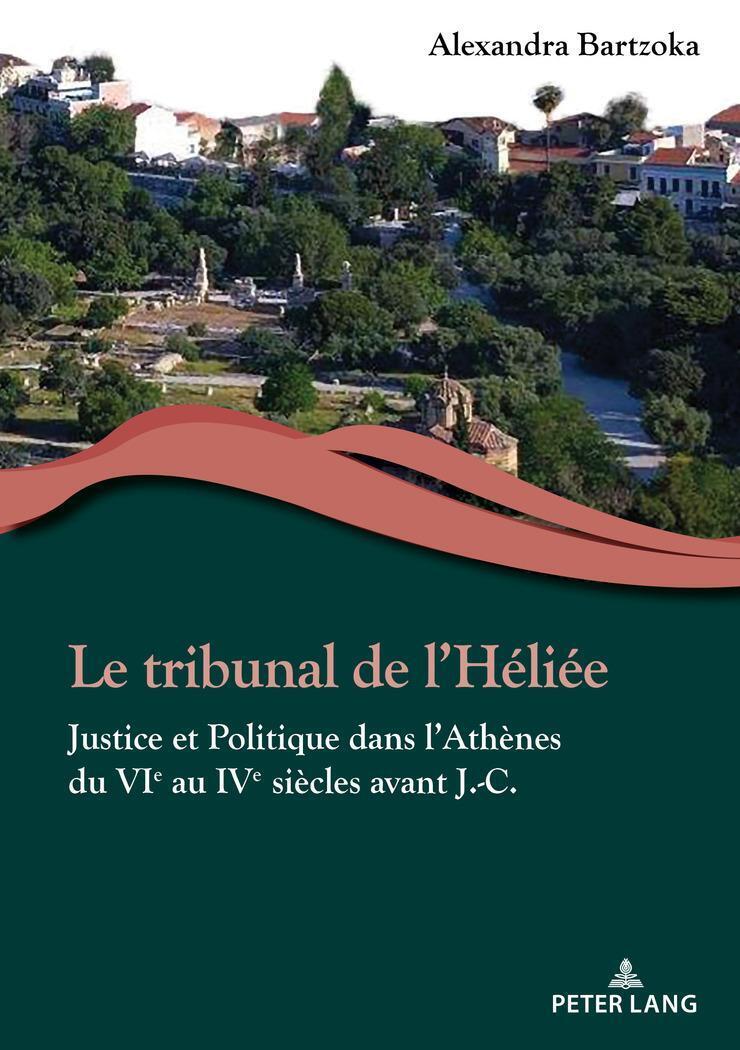 Thumbnail - Le Tribunal De L¿héliée | Alexandra K. Bartzoka | Französisch |