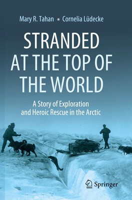 Mary R. Tahan (u. a.) | Stranded at the Top of the World | Taschenbuch (2025)