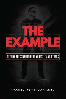 The Example: Setting the Standard for Yourself and Other... | Buch | Zustand gut