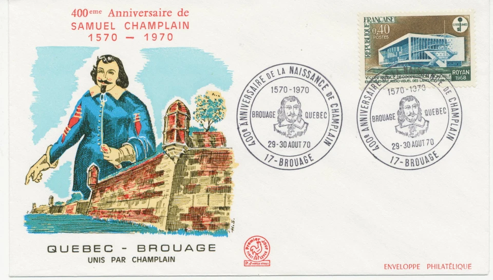 FRANKREICH 29-30 AOUT 70 400e ANNIVERSAIRE DE LA NAISSANCE DE CHAMPLAIN / 1570- - Bild 1 von 1