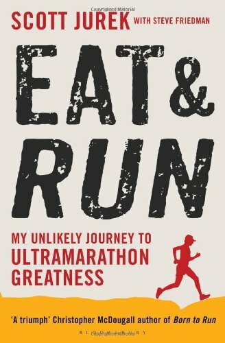 Eat and Run By Steve Friedman Scott Jurek - Imagen 1 de 1