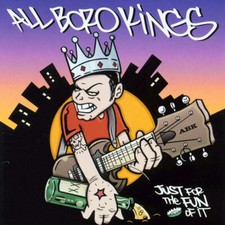 ALL BORO KINGS - Just For The Fun Of It CD   *DOG EAT DOG*