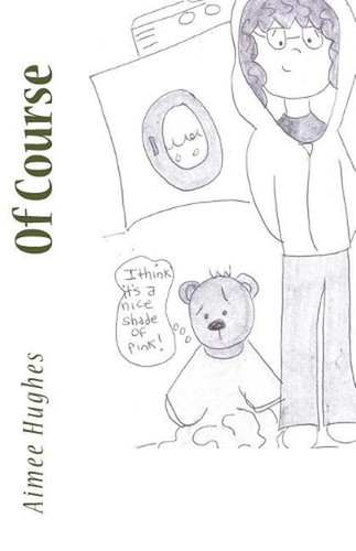 Of Course by Aimee Hughes (English) Paperback Book