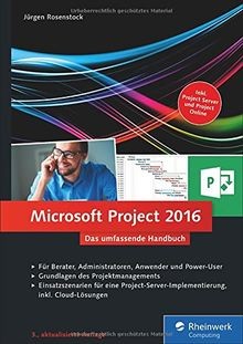 Microsoft Project 2016: Das umfassende Handbuch. In... | Buch | Zustand sehr gut