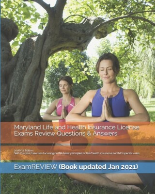 Maryland Life And Health Insurance License Exams Review Questions & Answers...