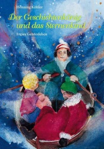 Thumbnail - Der Geschichtenkönig Und Das Sternenkind Ein Märchen 6083