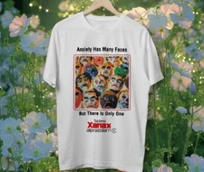 Xanax - Anxiety Has Many Faces Unisex T-Shirt Size S-5XL