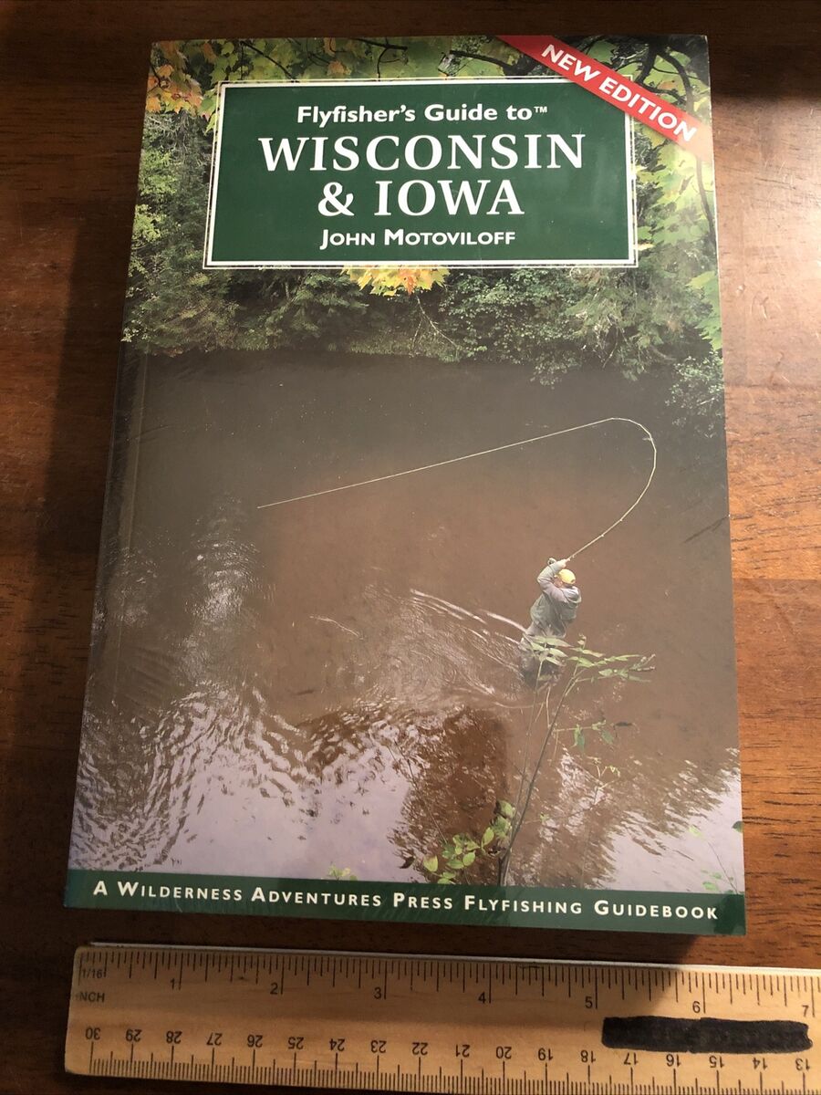 Flyfisher's Guide to Wisconsin and Iowa [Flyfisher's Guide