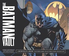 Batman Vault, The: A Museum-in-a-book with Rare ... by Manning, Matthew Hardback