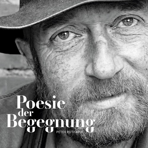 Peter Ruthardt | Poesie der Begegnung | Buch | Deutsch (2025) | Straßenportraits