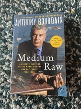 Medium Raw: A Bloody Valentine to the World of Food and the People Who Cook (P.S