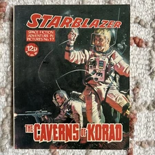 STARBLAZER Comic #17, 1980. “The Caverns Of Korad”