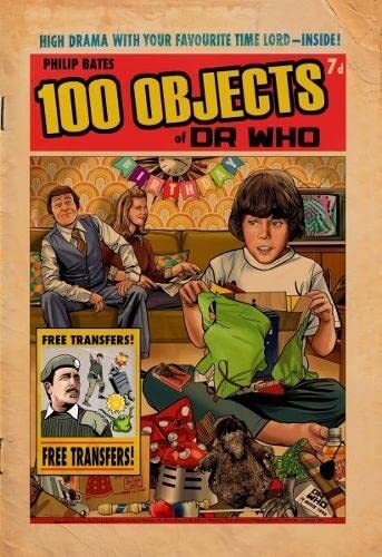 100 Objects of Doctor Who, Philip Bates - Picture 1 of 2