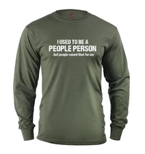 Men's long sleeve shirt funny saying gift idea for men army green